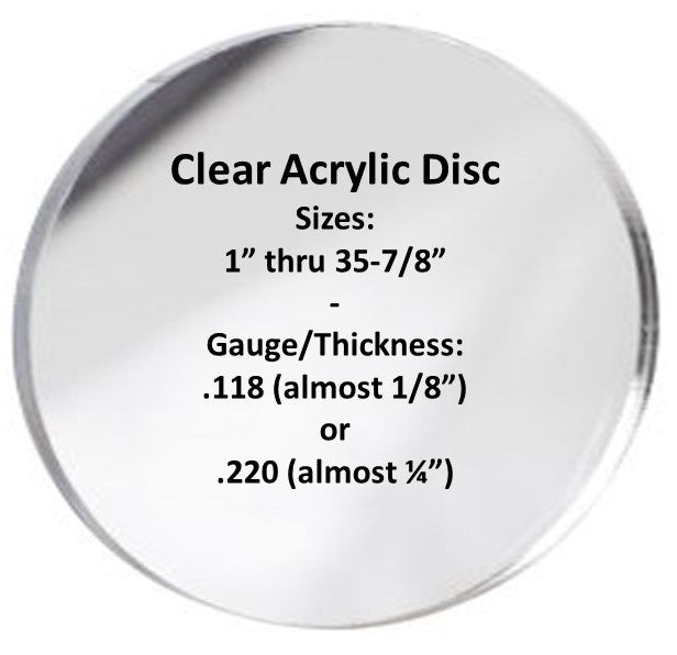 CLEAR Acrylic Disc & Table Top Protectors, .118g or .220g Thick