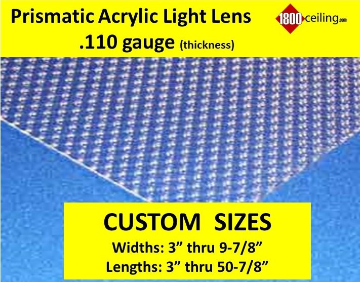 Prismatic Acrylic Light Lens , Widths 3in thru 9.875in @.110 gauge - 1800ceiling