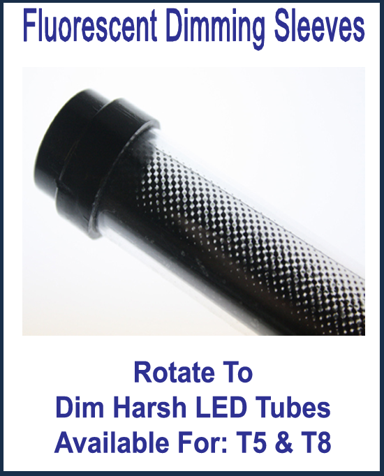 Fluorescent Dimming Sleeves - 1800ceiling