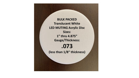 BULK PACKED Translucent White Acrylic Round Blanks, .073in. thick - 1800ceiling