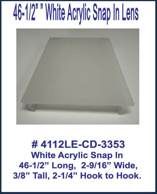 White Acrylic Snap-In Replacement Lens 46-1/2" Long 4112LE-CD-3353