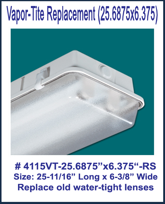 2' Long Vapor Tite Lens (25.6875 x 6.375)