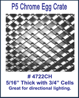 P5 Chrome Egg Crate 3/4" cell