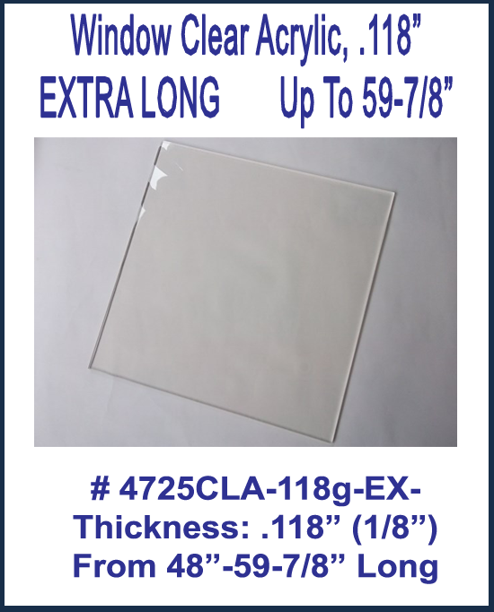 Extra Long Window Clear Acrylic .118g Up To 59-7/8" Long