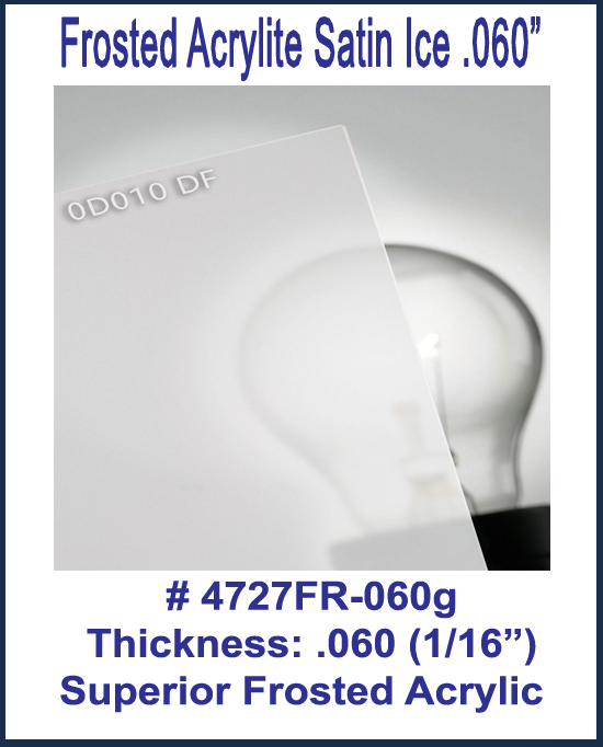 Frosted Acrylite Satin Ice .060g thick