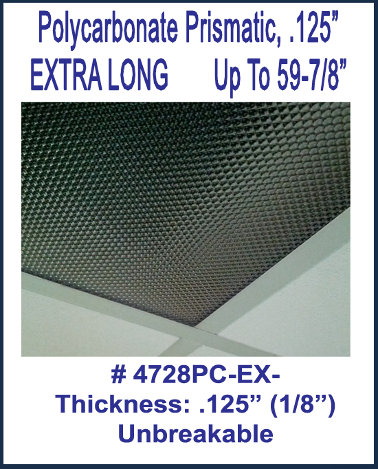 Extra Long Polycarbonate Prismatic .125g Up To 59-7/8" Long