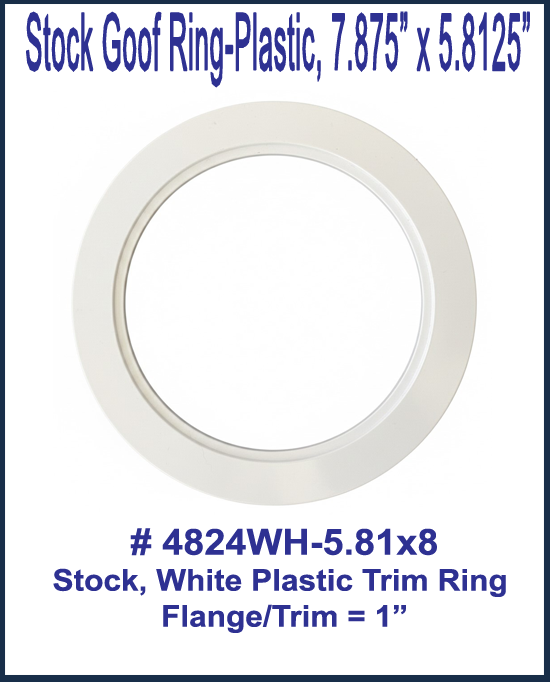 Goof Ring, White Plastic, 5.8125in. ID x 7.875in. OD