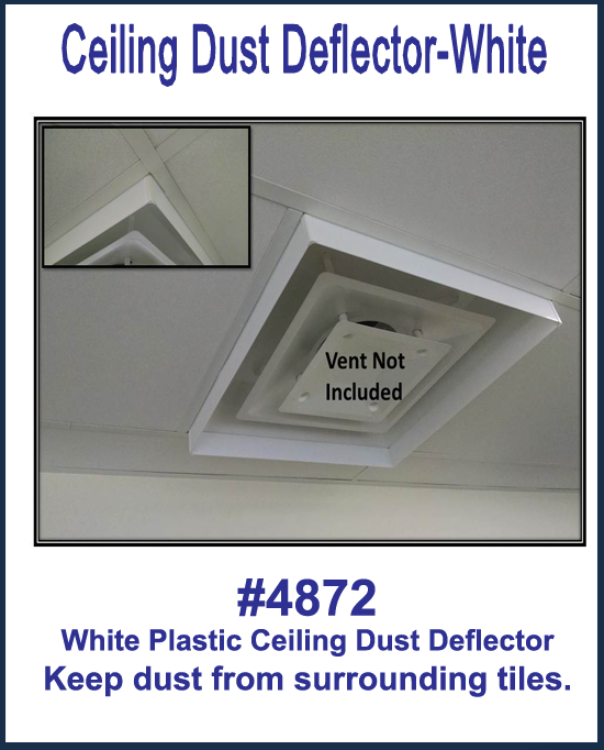 Ceiling Air & Dust Deflectors-White Acrylic