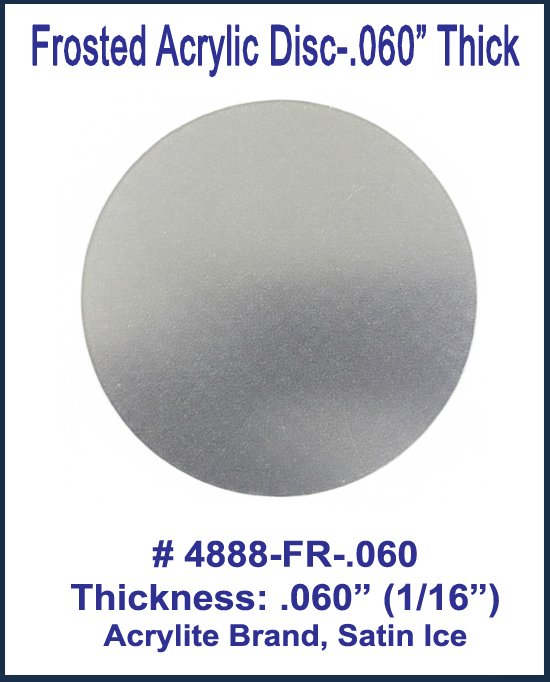 Frosted Acrylic Disc, .060 – 1800ceiling