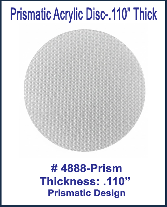 Prismatic Acrylic Disc, Custom Sizes