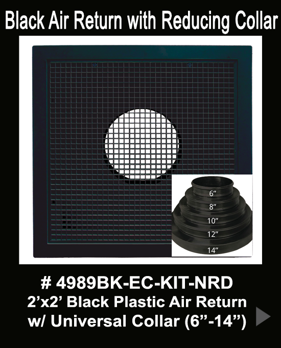 Black Plastic Return with Universal Collar