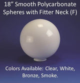 18" Smooth Polycarbonate with Fitter Neck - 1800ceiling