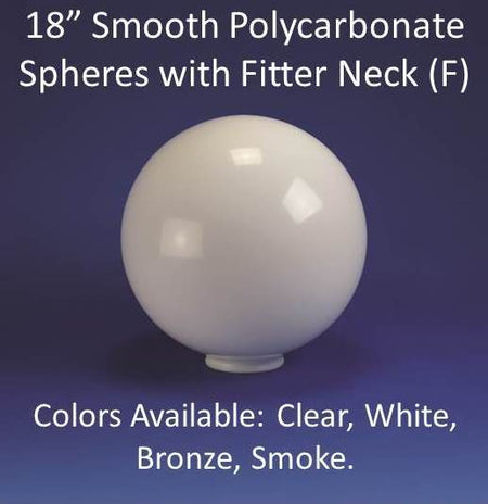 18" Smooth Polycarbonate with Fitter Neck - 1800ceiling