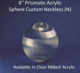 6" Prismatic Acrylic with CUSTOM Neckless Opening - 1800ceiling