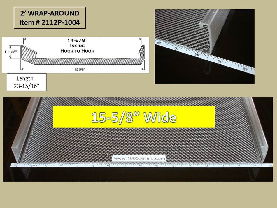 2 'Wrap Around Lens: 23-15/16" Long x 15-5/8" wide x - 1800ceiling