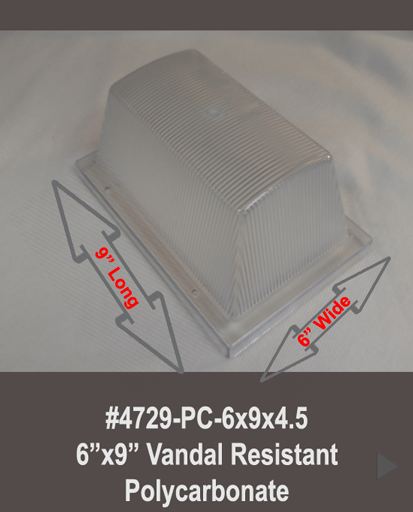 6" x 9" Vandal Resistant Lens-Polycarbonate - 1800ceiling