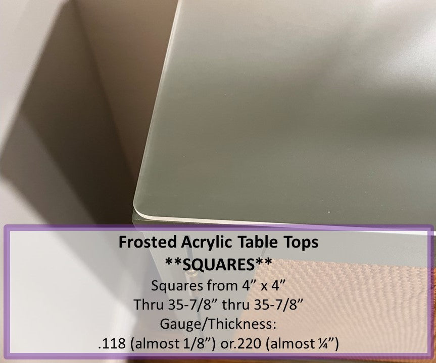Square Frosted Acrylic TableTops - 1800ceiling