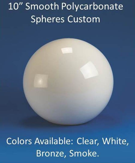 10" Smooth Polycarbonate with CUSTOM Neckless Opening - 1800ceiling