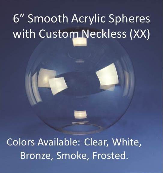 6" Smooth Acrylic with CUSTOM Neckless Opening - 1800ceiling