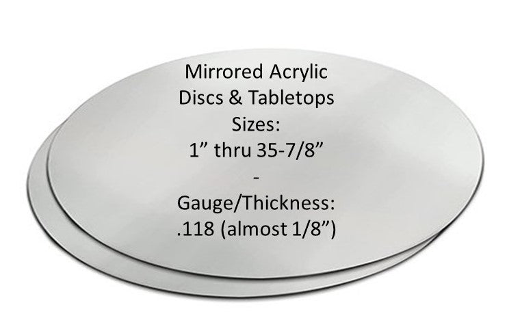 MIRROR Acrylic Disc & Table Top Protector, From 1 inch thru 35.875 inch ...