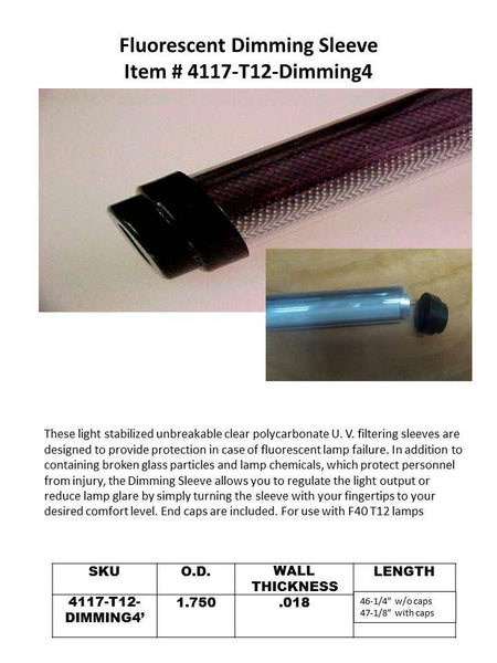 T12/F40 Fluorescent 4' DIMMING SLEEVE - 1800ceiling