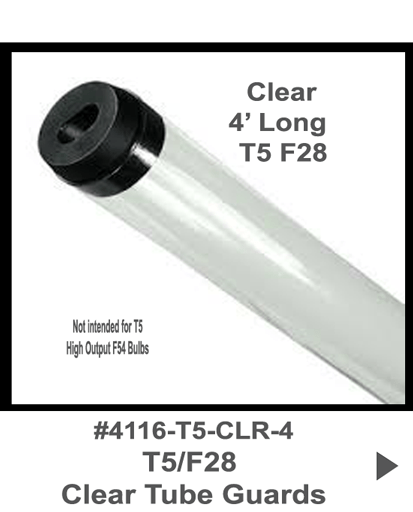 T5/F28 4' Long Clear Tube Guards - 1800ceiling