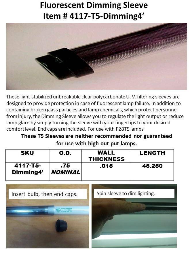 T5/F28 Fluorescent 4' DIMMING SLEEVE - 1800ceiling