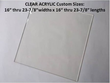 Window Clear Acrylic Lenses-.118g- From 16"- 23-7/8" widths x 16"- 23-7/8" lengths - 1800ceiling